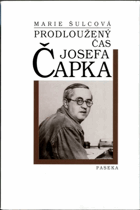 Prodloužený čas Josefa Čapka
