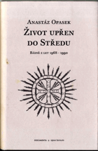 Život upřen do Středu