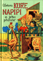 Kuře Napipi a jeho přátelé