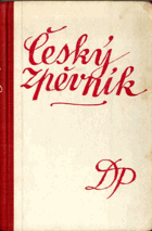 Český zpěvník - 500 lidových písní č., mor. a slez