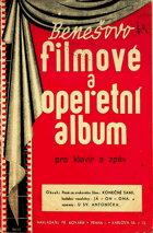 Benešovo filmové a operetní album pro klavír a zpěv