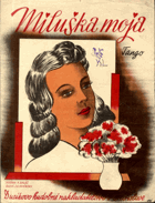 Miluška moja