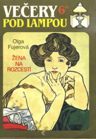 Večery pod lampou - Žena na rozcestí