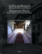 Le palais Buquoy, ambassade de France à Prague