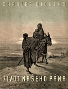 Charles Dickens píše svým dětem Život našeho Pána