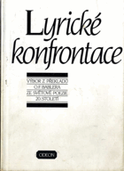 Lyrické konfrontace - výbor z překladů O.F. Bablera ze světové poezie 20. století