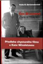 Eva Braunová - život s Hitlerem