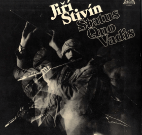 LP - Status Quo Vadis - Jiří Stivín