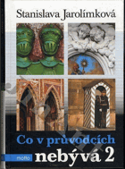Co v průvodcích nebývá 2