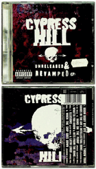 CD - Cypress Hill - Unreleased a Revamped