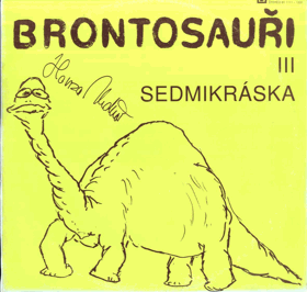 LP - Brontosauři III - Sedmikráska