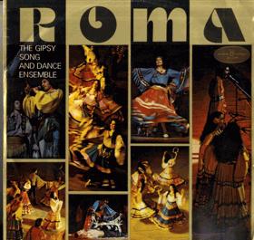 LP - ROMA - The Gipsy Song And Dance Ensemble
