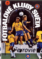 Fotbalové kluby světa - Znaky, klubové dresy, fakta, zajímavosti a adresy