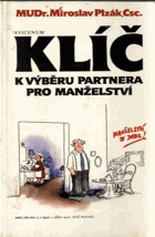 Klíč k výběru partnera pro manželství