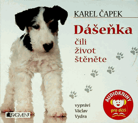 Dášenka čili život štěněte - vypráví Václav Vydra (Audiokniha)