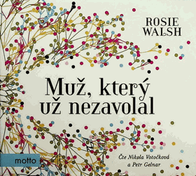 Muž, který už nezavolal (Audiokniha)