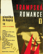 Písničky do kapsy 18 - Trampská romance 1