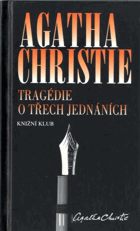 Tragédie o třech jednáních