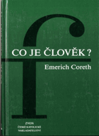Co je člověk? - základy filozofické antropologie