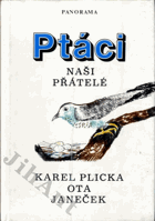 Ptáci - naši přátelé