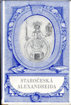 Staročeská Alexandreida