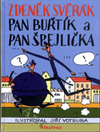Pan Buřtík a pan Špejlička