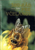 300 rád pre včelárov