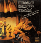 LP - Miroslav Horníček - Vyznání Mariánským Lázním v červnu a červnu v Mariánských ...
