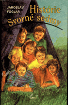 Historie Svorné sedmy