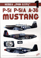 P-51 P-51A A-36 Mustang