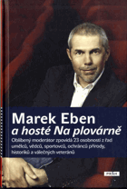 Marek Eben a hosté Na plovárně
