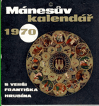 Mánesův kalendář 1970 s verši Františka Hrubína