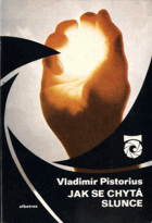 Jak se chytá slunce - povídání o plazmatu