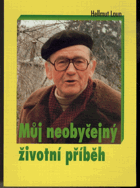 Můj neobyčejný životní příběh