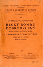 Řecký román dobrodružný - studie o jeho podstatě a vzniku