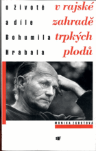 V rajské zahradě trpkých plodů