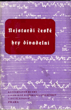 Nejstarší české hry divadelní