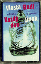 MC - Vlasta Redl - Každý den jinak