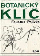 Botanický klíč - klíč k určování 1000 nejdůležitějších cévnatých rostlin