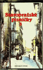 MC - Staropražské písničky 3