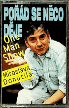 MC - Miroslav Donutil - Pořád se něco děje