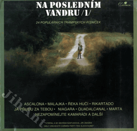 Na posledním vandru 1 - 24 populárních trampských písniček