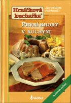 Hrníčková kuchařka, První kroky v kuchyni