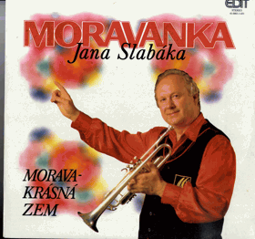 LP - Morava - krásná zem - Moravanka Jana Slabáka