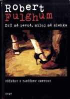 Drž mě pevně, miluj mě zlehka - příběhy z tančírny Century - DEDIKACE AURORA a ...