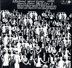 2 LP - Radošinské Naivné Divadlo uvádza Stanislav Štepka – Pavilón B