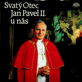 LP - Svatý Otec Jan Pavel II. u nás