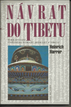 Sedm let v Tibetu - můj život na dalajlamově dvoře