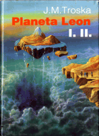 Planeta Leon. 1. a 2. díl