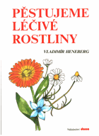 Pěstujeme léčivé rostliny